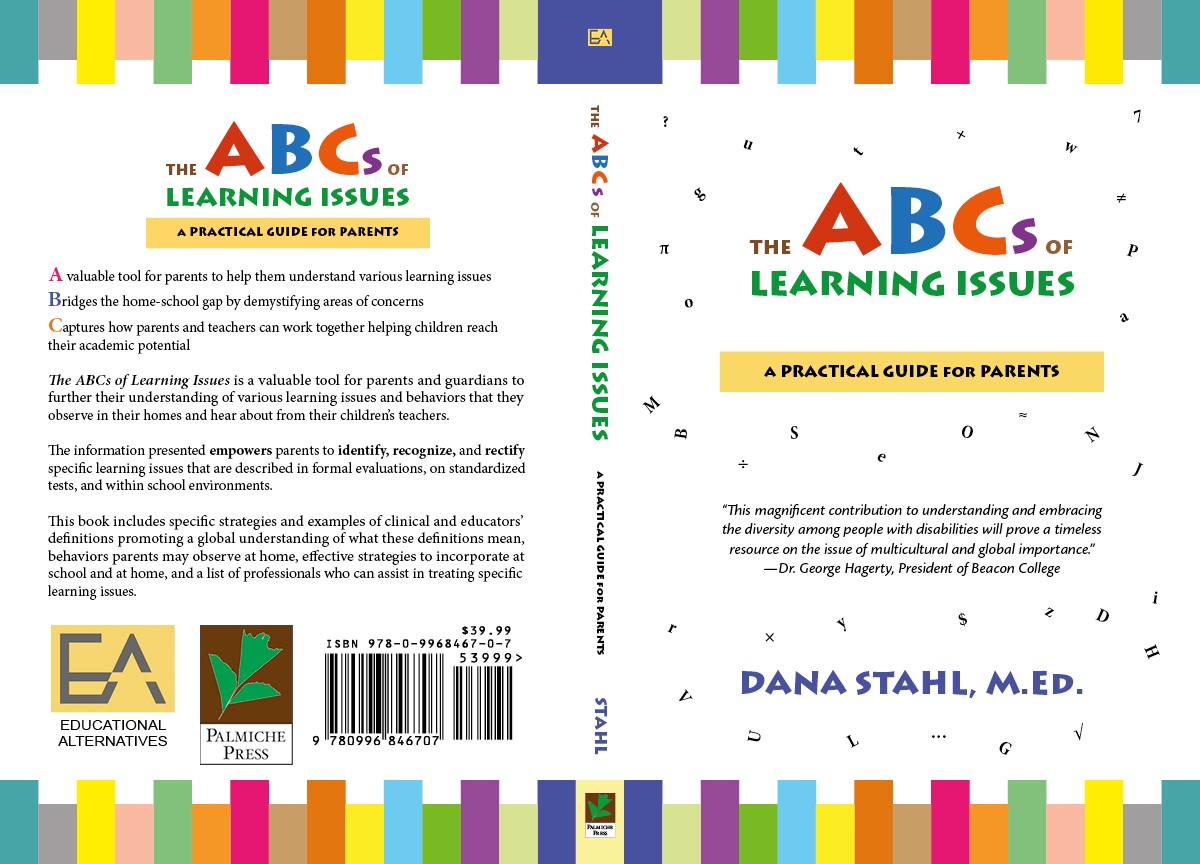 The ABCs of Learning Issues for parents of children with learning disabilities